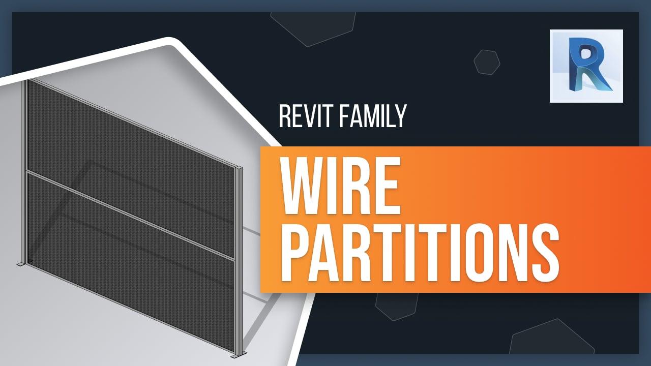 3D wire partition Revit family model displayed in the banner image